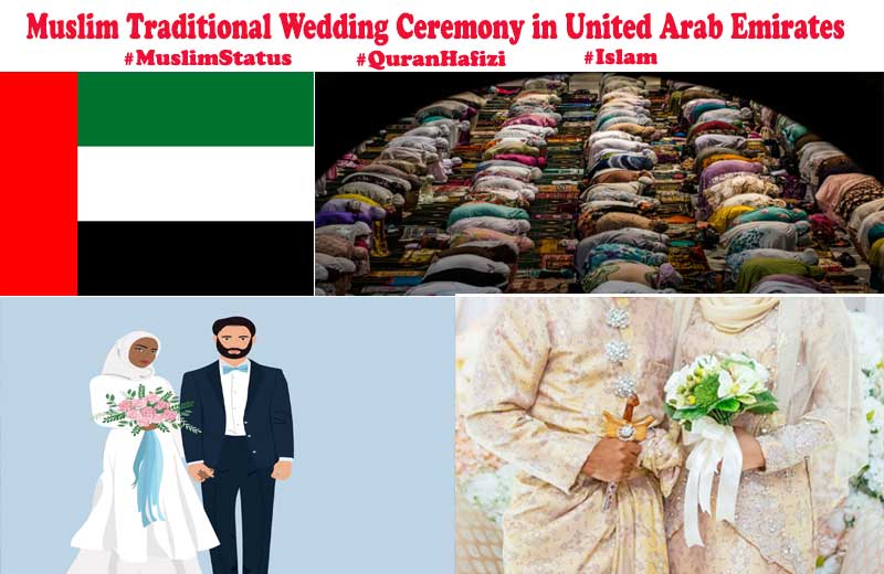 Muslim Traditional Wedding Ceremony in United Arab Emirates