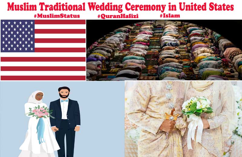 Muslim Traditional Wedding Ceremony in United States