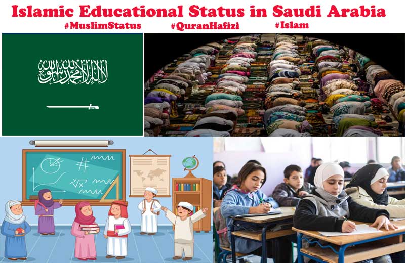 Islamic Educational Status in Saudi Arabia