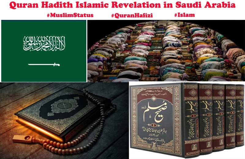Quran Hadith Islamic Revelation in Saudi Arabia