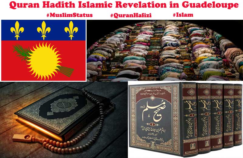 Quran Hadith Islamic Revelation in Guadeloupe