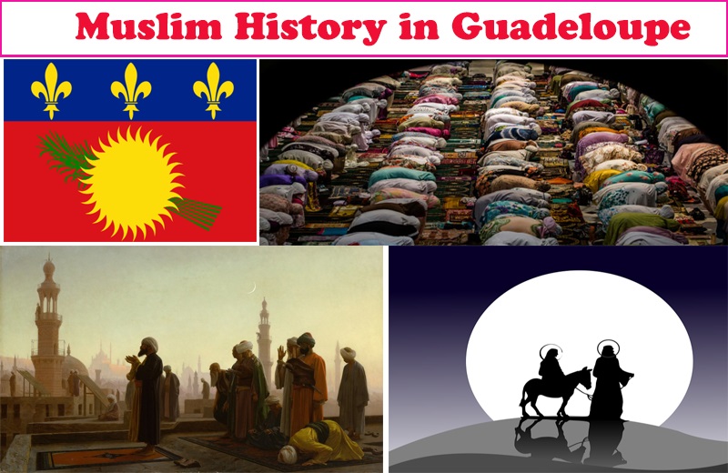 Muslim History in Guadeloupe