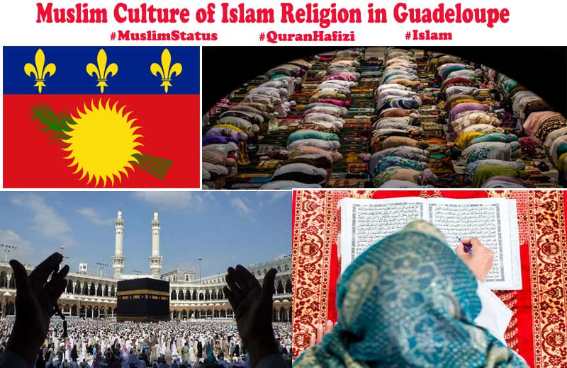 Muslim Culture of Islam Religion in Guadeloupe