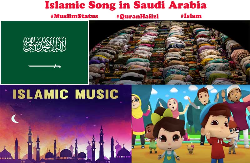 Islamic Song in Saudi Arabia