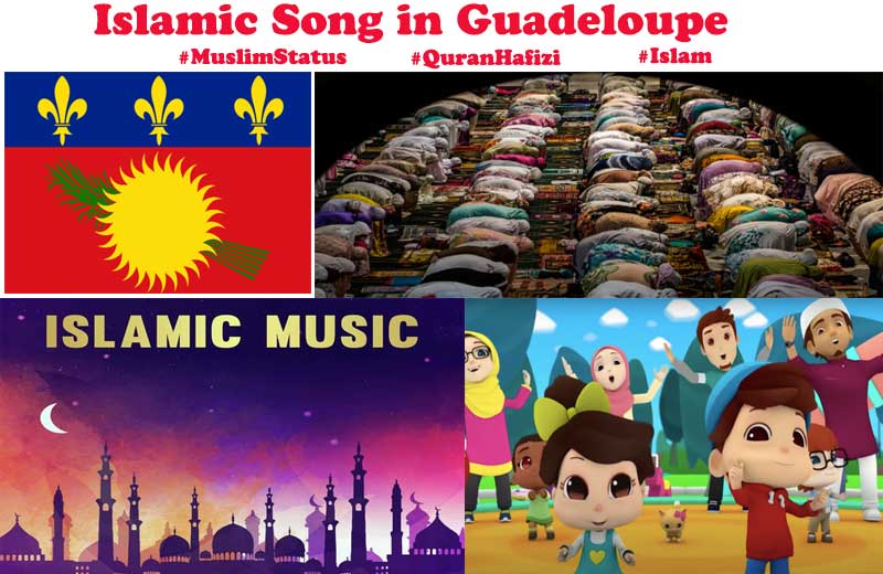 Islamic Song in Guadeloupe